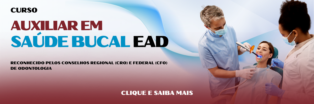 Curso de Auxiliar em Saúde Bucal