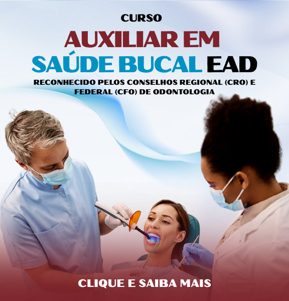 Curso de Auxiliar em Saúde Bucal
